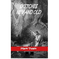 Sketches New and Old