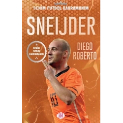 Sneijder – Benim Futbol Kahramanım