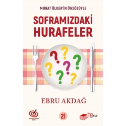 Soframızdaki Hurafeler