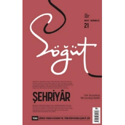 Söğüt - Türk Edebiyatı Dergisi Sayı 21 / Mart - Nisan 2023