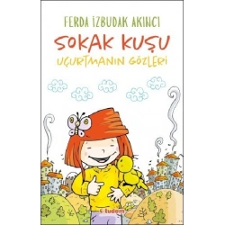Sokak Kuşu (Uçurtmanın Gözleri)