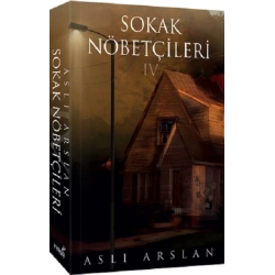 Sokak Nöbetçileri 4