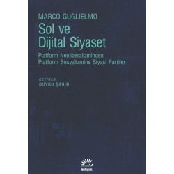 Sol ve Dijital Siyaset