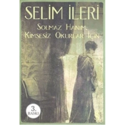 Solmaz Hanım - Kimsesiz Okurlar İçin