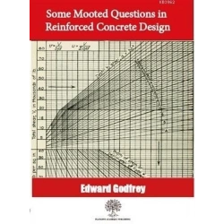 Some Mooted Questions in Reinforced Concrete Design