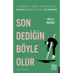 Son Dediğin Böyle Olur