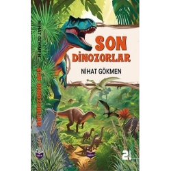 Son Dinozorlar