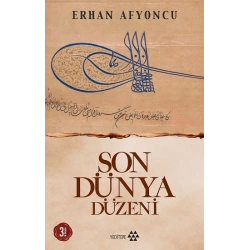 Son Dünya Düzeni