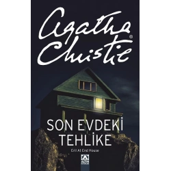 Son Evdeki Tehlike