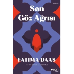 Son Göz Ağrısı