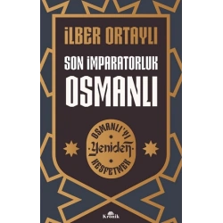 Son İmparatorluk Osmanlı