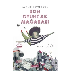Son Oyuncak Mağarası