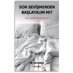Son Sevişmenden Başlayalım mı?