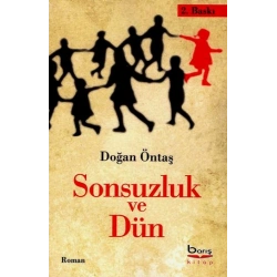 Sonsuzluk ve Dün