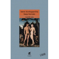 Soren Kierkegaar’da Kaygı Kavramı