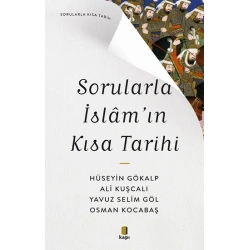 Sorularla İslamın Kısa Tarihi