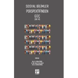 Sosyal Bilimler Perspektifinden Güç (Cilt III)