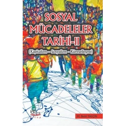 Sosyal Mücadeleler Tarihi - II