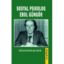 Sosyal Psikolog Erol Güngör