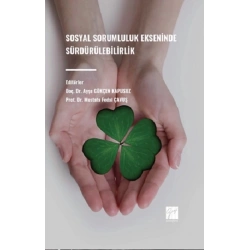 Sosyal Sorumluluk Ekseninde Sürdürülebilirlik