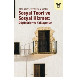 Sosyal Teori ve Sosyal Hizmet
