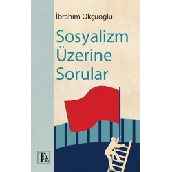 Sosyalizm Üzerine Sorular