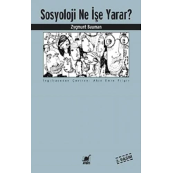 Sosyoloji Ne İşe Yarar