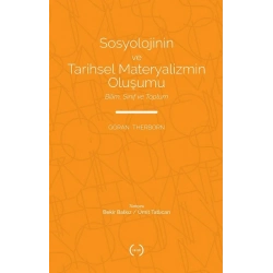 Sosyolojinin ve Tarihsel Materyalizmin Oluşumu
