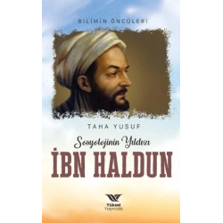 Sosyolojinin Yıldızı İbn Haldun