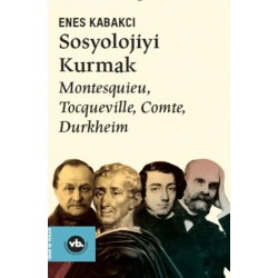 Sosyolojiyi Kurmak