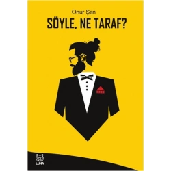 Söyle Ne Taraf