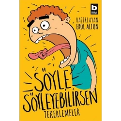 Söyle Söyleyebilirsen - Tekerlemeler
