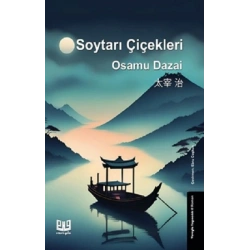 Soytarı Çiçekleri