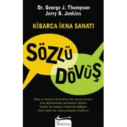 Sözlü Dövüş Kibarca İkna Sanatı
