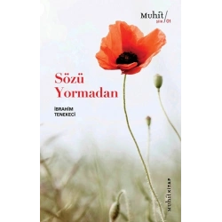 Sözü Yormadan
