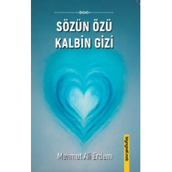 Sözün Özü Kalbin Gizi