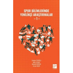 Spor Bilimlerinde Yenilikçi Araştırmalar - 1