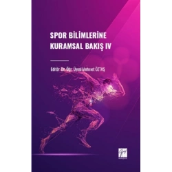 Spor Bilimlerine Kuramsal Bakış IV