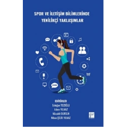 Spor Ve İletişim Bilimlerinde Yenilikçi Yaklaşımlar