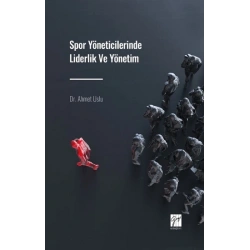 Spor Yöneticilerinde Liderlik ve Yönetim