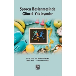 Sporcu Beslenmesinde Güncel Yaklaşımlar