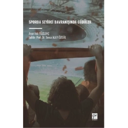 Sporda Seyirci Davranışında Güdüler