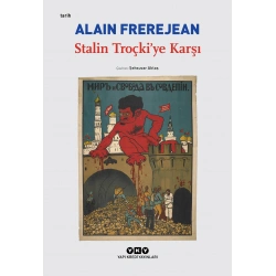 Stalin Troçki’ye Karşı