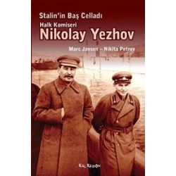 Stalin’in Baş Celladı Halk Komiseri Nikolay Yezhov