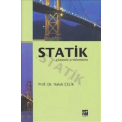 Statik Çözümlü Problemlerle
