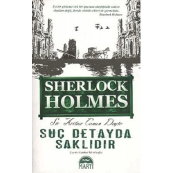Suç Detayda Saklıdır - Sherlock Holmes