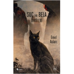 Suç ve Bela Öyküleri