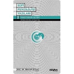 Sufi Psikolojisi Yazıları 2