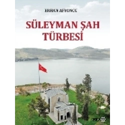 Süleyman Şah Türbesi
