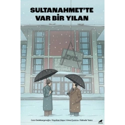 Sultanahmette Var Bir Yılan